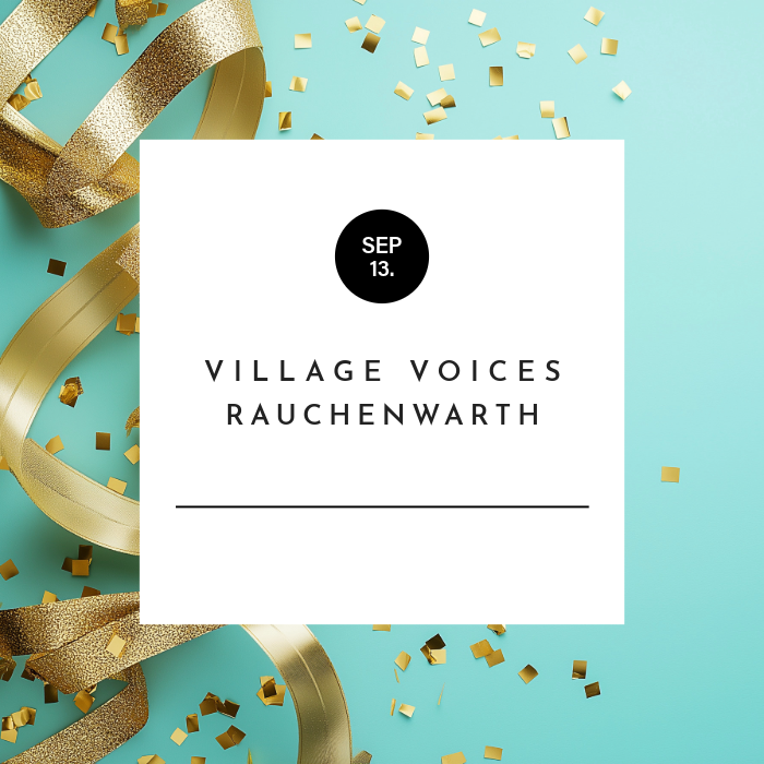 20 Jahre Village Voices Rauchenwarth