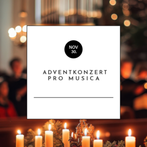 Adventkonzert „pro musica“