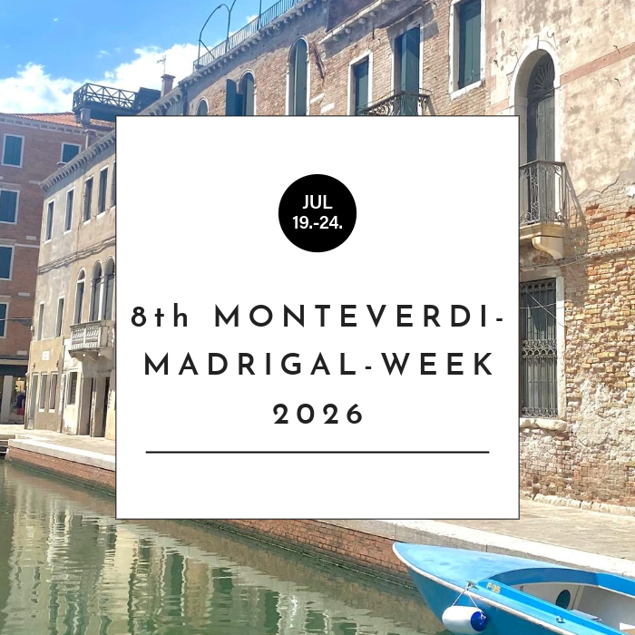 8th Monteverdi-Madrigal-Week 2026