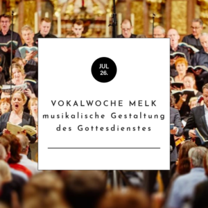 Vokalwoche Melk