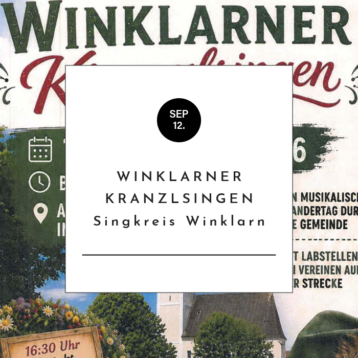 Winklarner Kranzlsingen