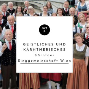 Chorkonzert: "Geistliches und Kärntnerisches"