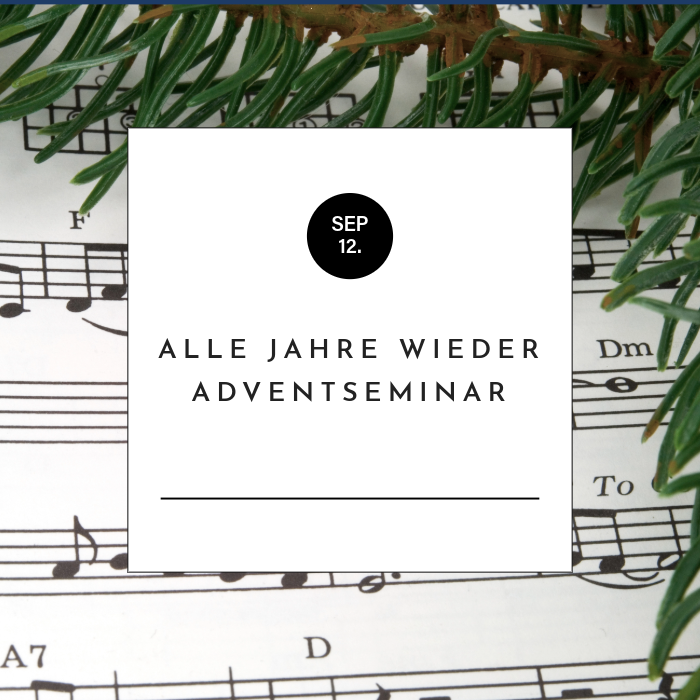 Alle Jahre wieder - Adventseminar
