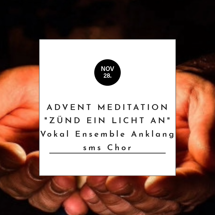 Advent Mediation "Zünd ein Licht an"