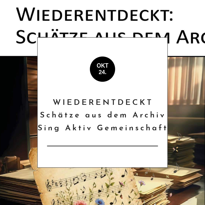 Wiederentdeckt - Schätze aus dem Archiv